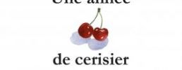 Une année de cerisier