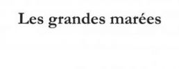 Les grandes marées