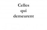 Celles qui demeurent