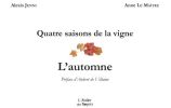 Quatre saisons de la vigne - L'automne