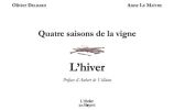 Quatre saisons de la vigne - L'hiver