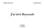 J'ai rêvé Beyrouth