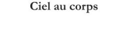 Ciel au corps