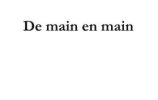 De main en main