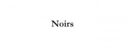 Noirs