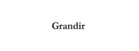 Grandir