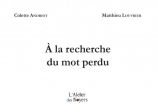 À la recherche du mot perdu