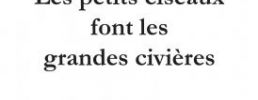 Les petits ciseaux font les grandes civières