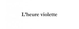 L'heure violette