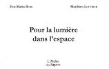 Pour la lumière dans l'espace