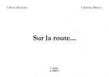 Sur la route...