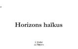 Horizons haïkus